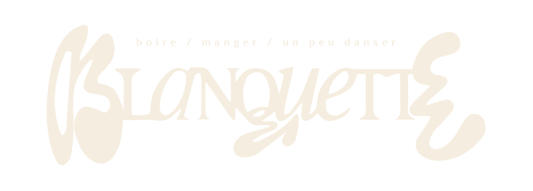 Blanquette - boire, manger, un peu danser